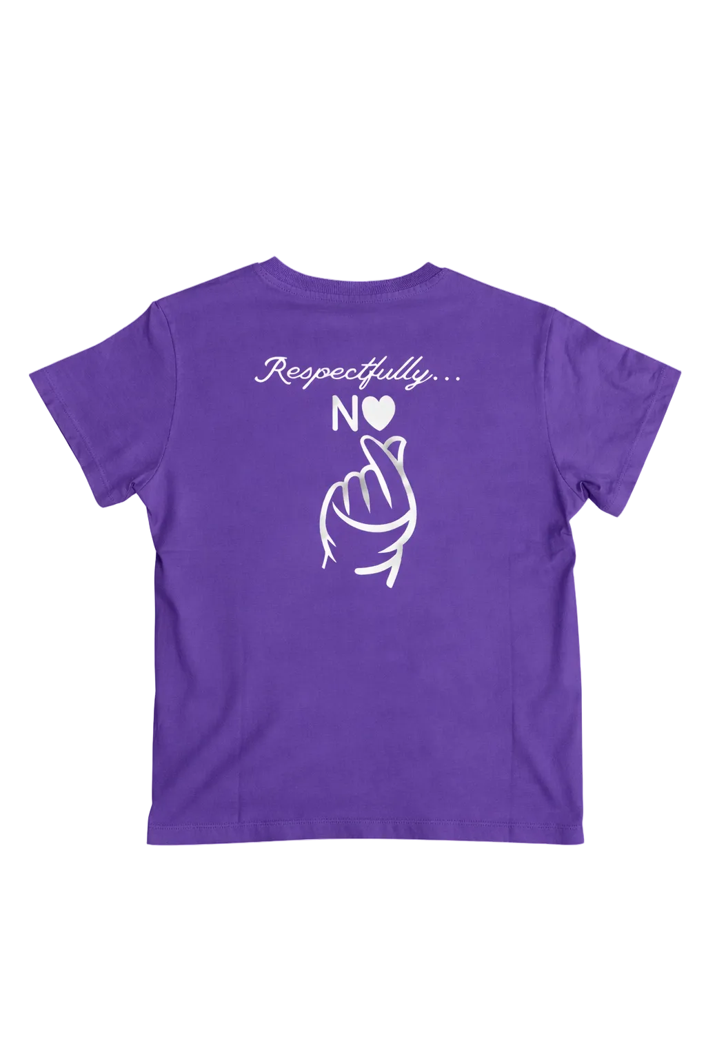 Respectfully NO T-Shirt