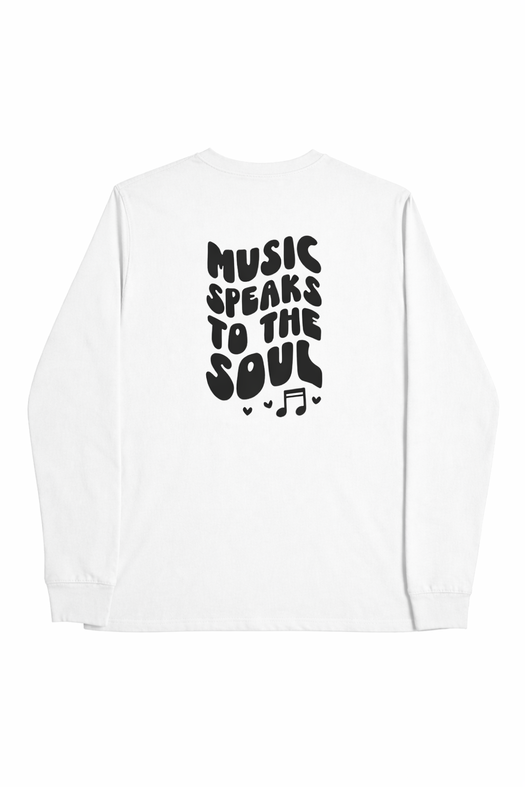 Music Speaks to the Soul Long Sleeve T-Shirt