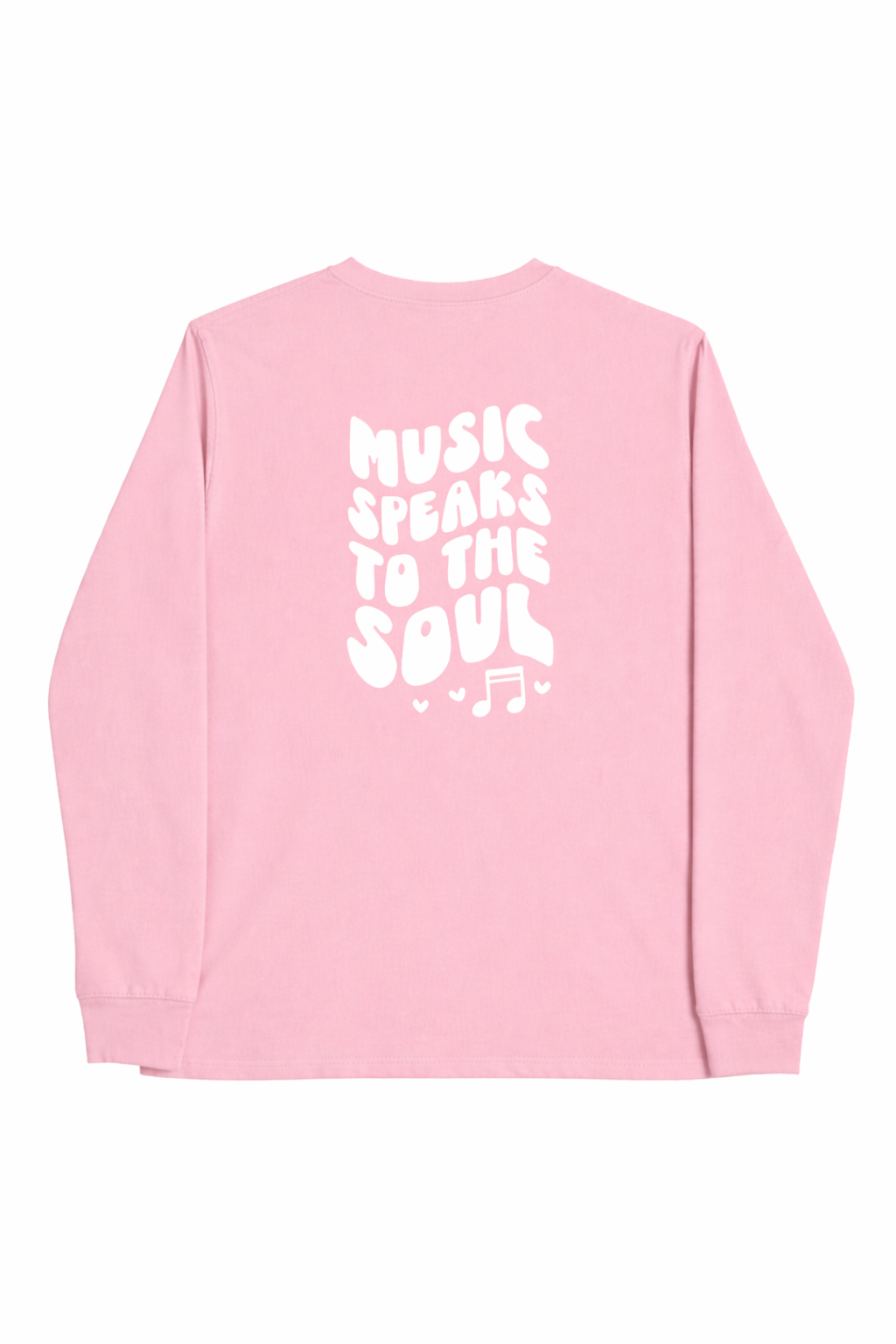 Music Speaks to the Soul Long Sleeve T-Shirt