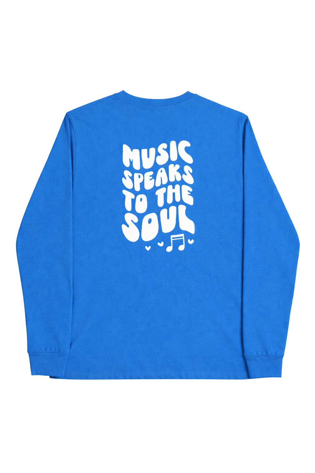 Music Speaks to the Soul Long Sleeve T-Shirt