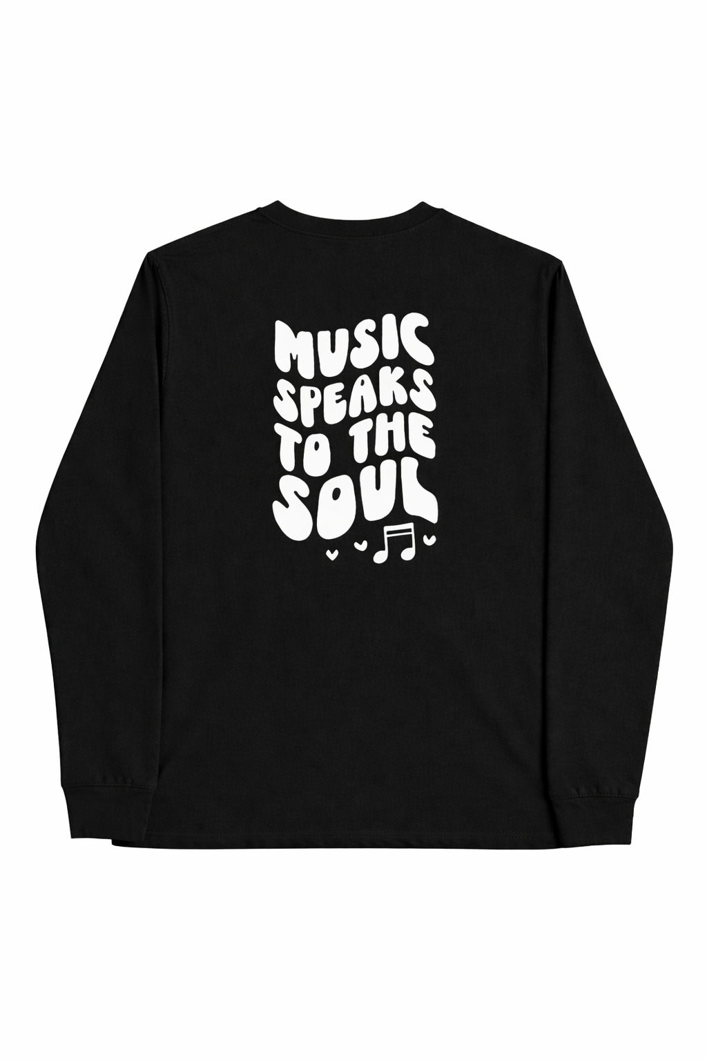 Music Speaks to the Soul Long Sleeve T-Shirt